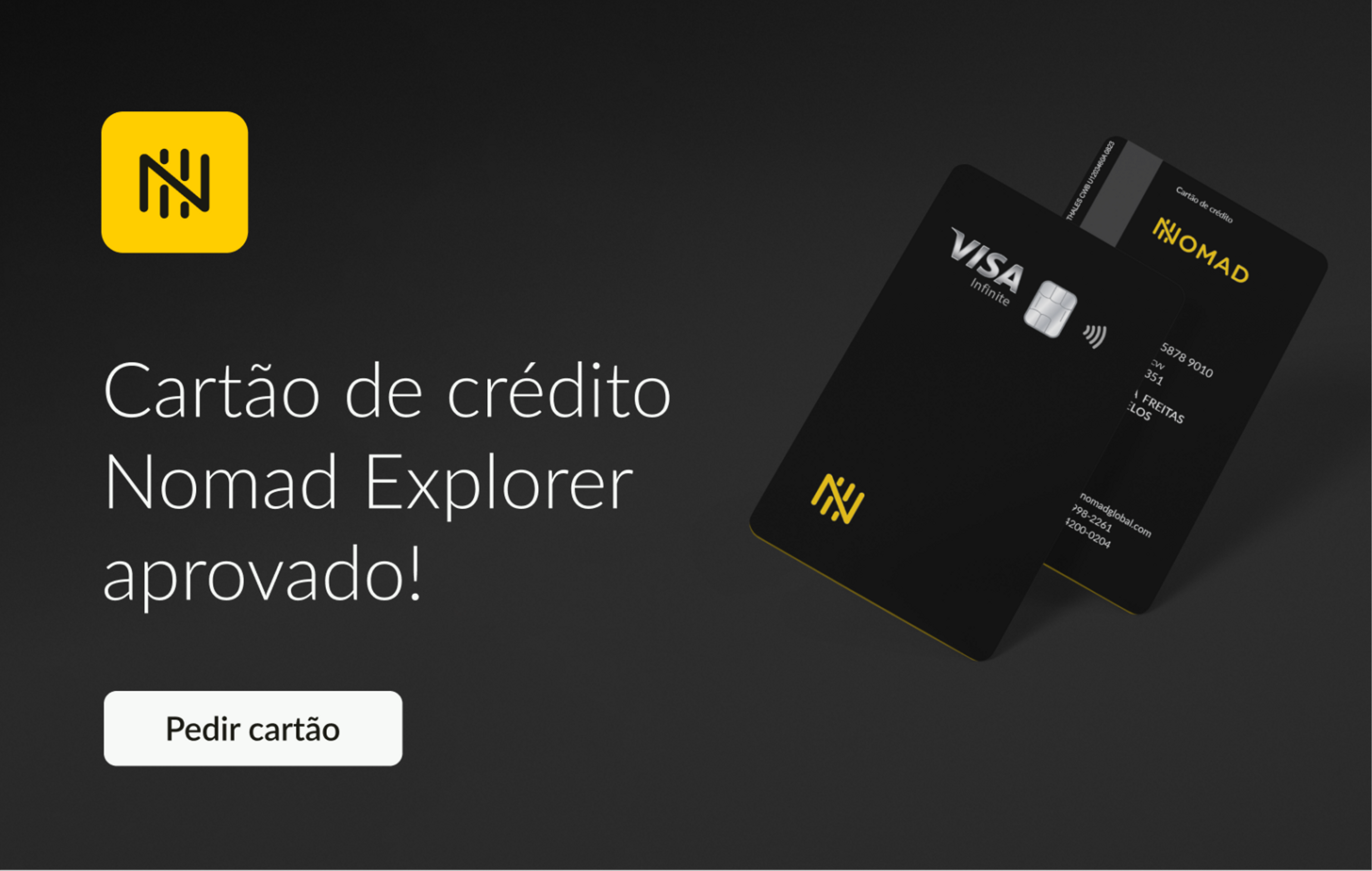 Nomad Explore - Conheça o novo cartão Nomad visa infinite